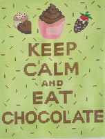 Keep Calm and Eat Chocolate