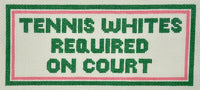 Tennis Whites Required on Court