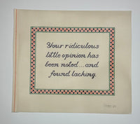 Your Ridiculous Little Opinion