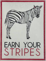 Earn Your Stripes