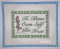 To Thine Own Self Be True (print)