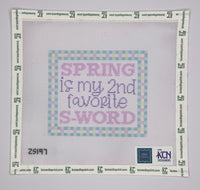 Spring is my 2nd Favorite S-word (print)