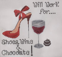 Will Work for Shoes, Wine & Chocolate