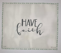 Have Faith