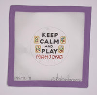 Keep Calm and Play Mahjong Round
