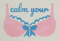 Calm Your T*ts
