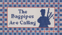 Bagpipes Are Calling