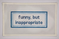 funny, but inappropriate