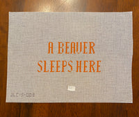 A Beaver Sleeps Here