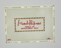 Friends Welcome

