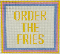 Order the Fries
