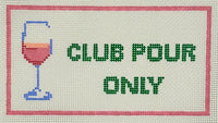 Club Pour
