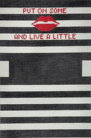 Put on Some Lipstick and Live a Little Makeup Bag
