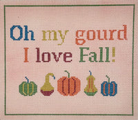 Oh My Gourd I Love Fall

