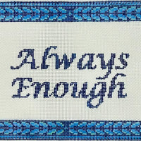 Always Enough