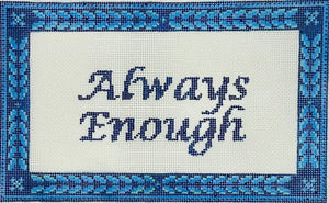 Always Enough