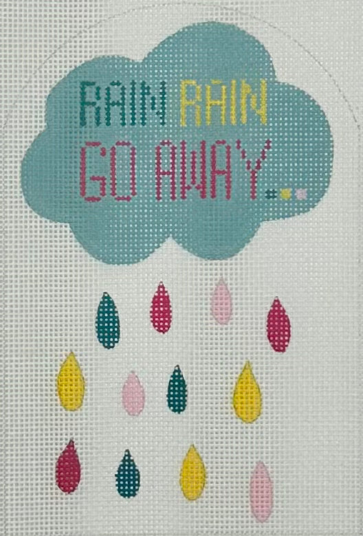 Rain Rain Go Away