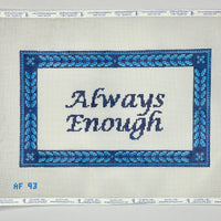 Always Enough