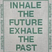 Inhale the Future