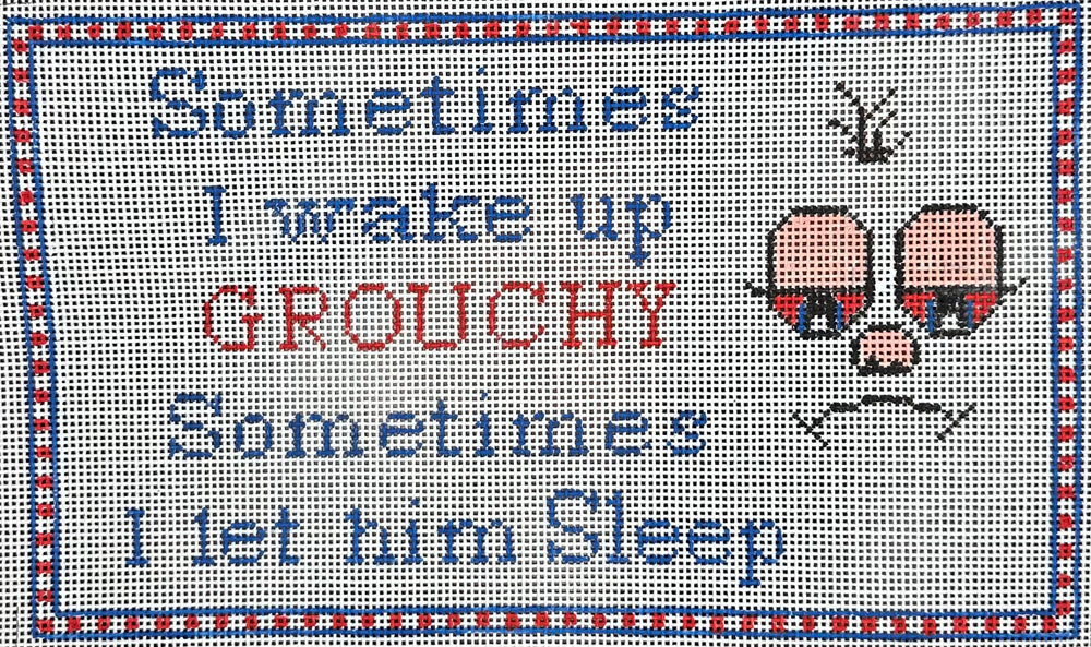 Sometimes I Wake Up Grouchy