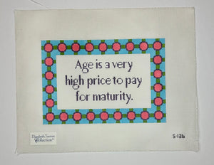 Age is a High Price