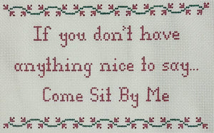 If You Don't Have Anything Nice to Say