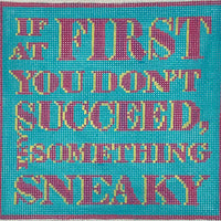If At First You Don't Succeed…