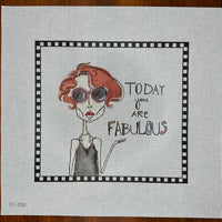 Today You Are Fabulous