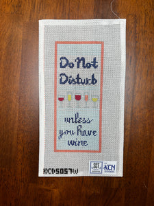 Do Not Disturb - Wine