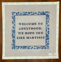 Welcome to Adulthood - Martinis
