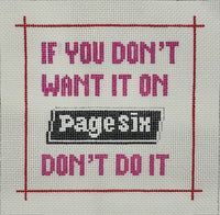 If You Don't Want it on Page Six
