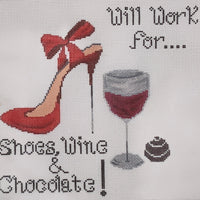 Will Work for Shoes, Wine & Chocolate