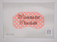 Wake Me for Chocolate
