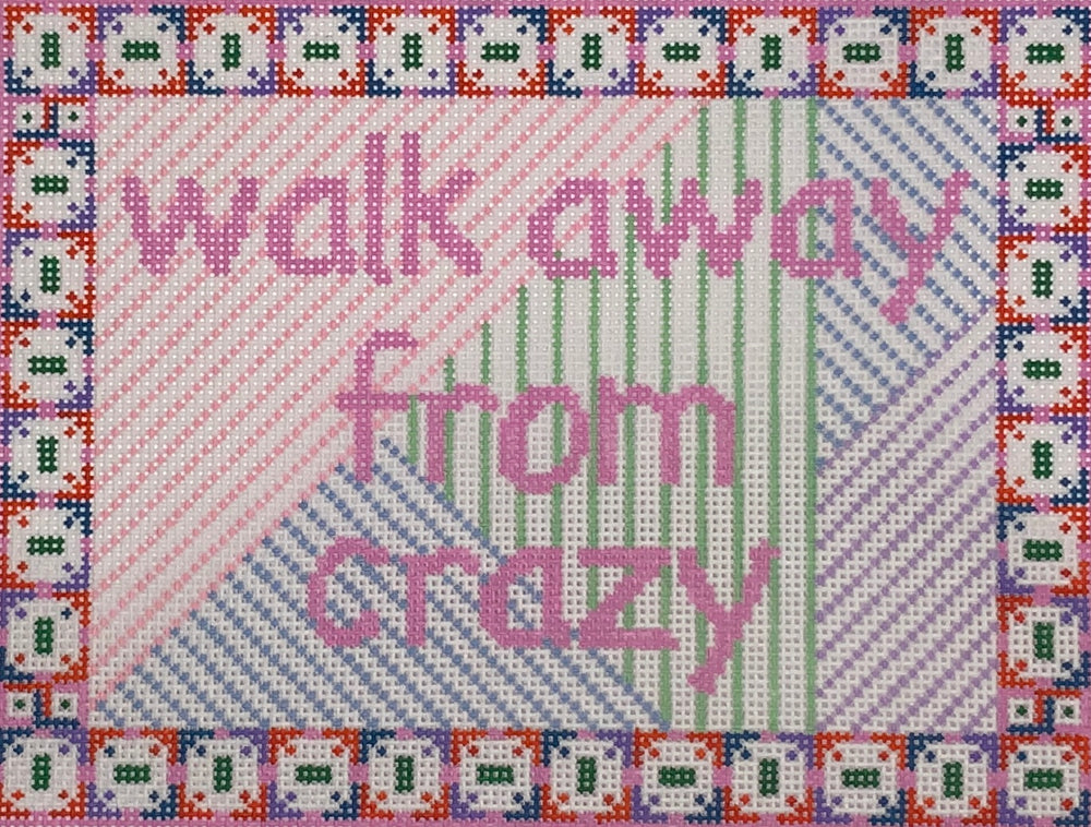 Walk Away From Crazy