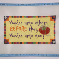 Voodoo Unto Others