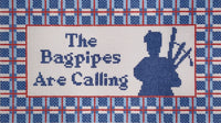 Bagpipes Are Calling
