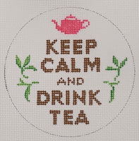 Keep Calm and Drink Tea
