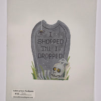 I Shopped Till I Dropped Tombstone