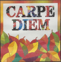 Carpe Diem
