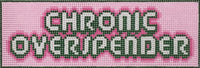 Chronic Overspender
