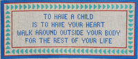 To Have a Child…
