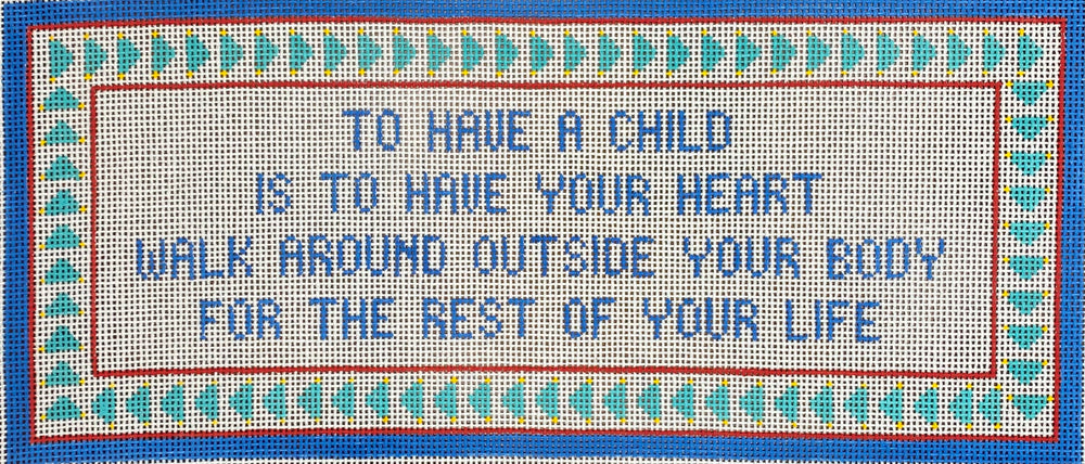 To Have a Child…