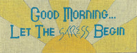 Good Morning… Let the Stress Begin
